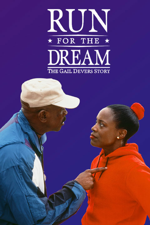 Run for the Dream movie